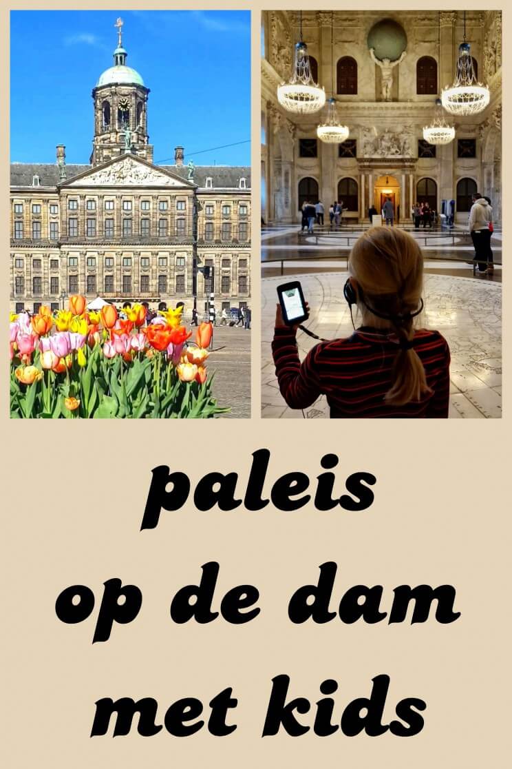 Paleis op de Dam: leuk uitje met kinderen en tieners in Amsterdam. Het Paleis op de Dam is een leuk uitje met kinderen en tieners, in het centrum van Amsterdam. Dit museum laat namelijk allerlei aspecten van de geschiedenis zien en heeft leuke interactieve audiotours.