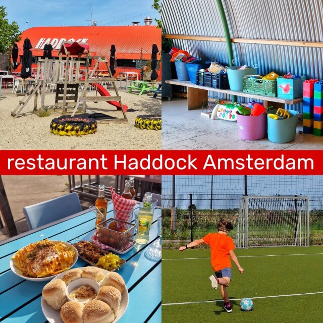 Restaurant Haddock Amsterdam: speeltuin, speelhoek, voetbalveld. Restaurant Haddock in Amsterdam is een heerlijke plek om met de kinderen te gaan eten. Kinderen spelen er in de speeltuin buiten of in de speelhoek binnen. Tieners voetballen er op het voetbalveld voor de deur. Tijd voor een review!