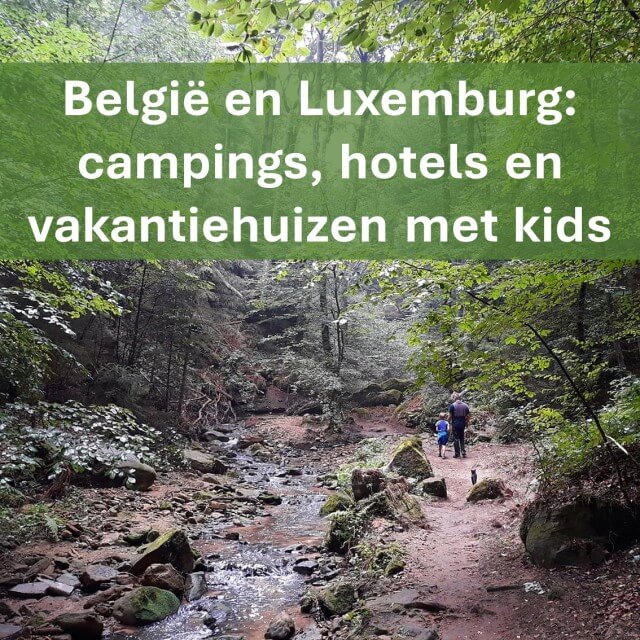 Campings, hotels en vakantiehuizen met kinderen in België en Luxemburg. Op zoek naar een leuke camping, vakantiehuis, hotel of andere plek  om te overnachten bij onze zuiderburen? We verzamelen hier leuke campings, vakantiehuizen en hotels met kinderen en tieners in België en Luxemburg. 