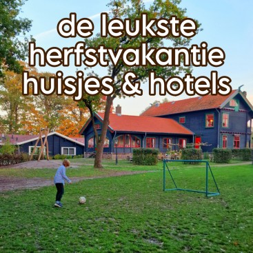 Onze tips voor een vakantiepark of hotel in de herfstvakantie. Wil je deze herfst een paar dagen of een week weg? Op mijn blog vind je heel veel tips voor een vakantiepark of hotel in de herfstvakantie. Hieronder verzamel ik onze favoriete plekken voor de herfstvakantie. Het zijn zowel fijne plekjes in de natuur als in de stad.